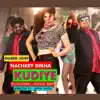 Dilber - Jony - Nach Ke Dikha Kudiye (feat. Rahul Roy) - Single